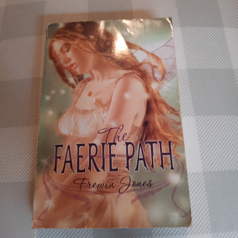 The Faerie Path, Book One