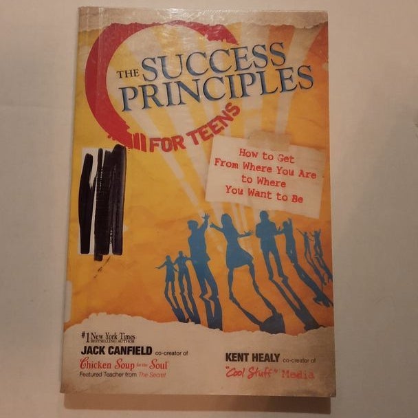 The Success Principles for Teens