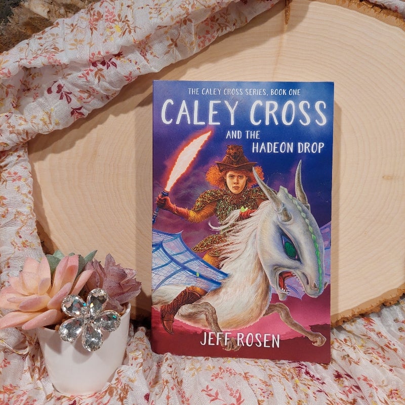 Caley Cross and the Hadeon Drop