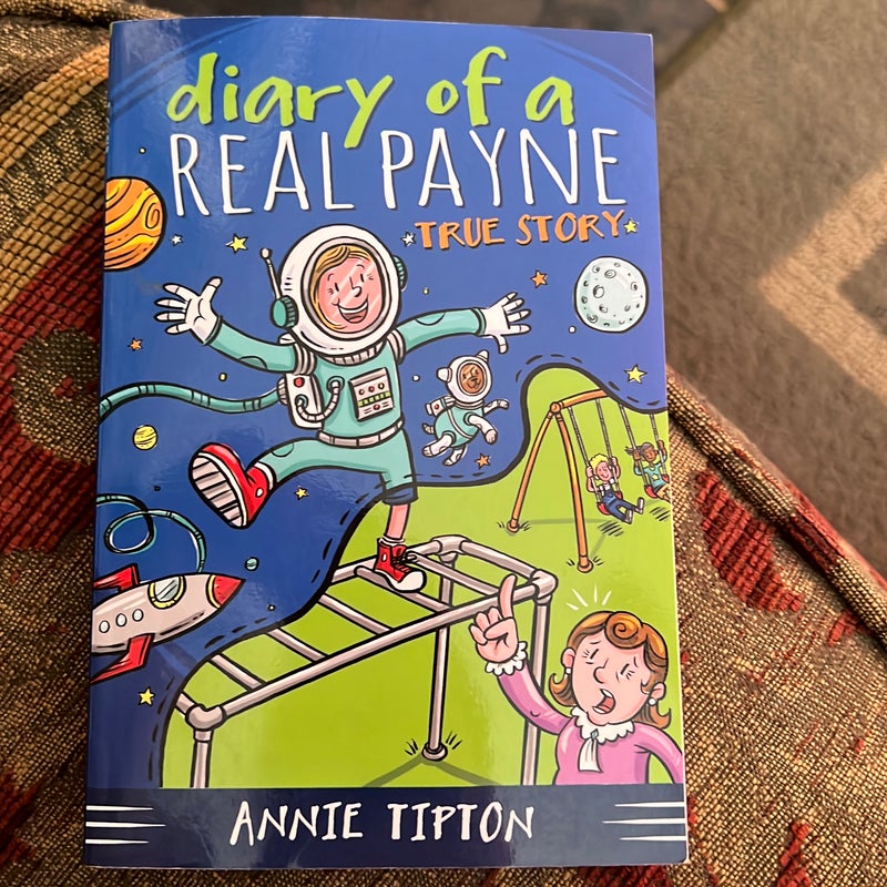 Diary of a Real Payne Book 1: True Story