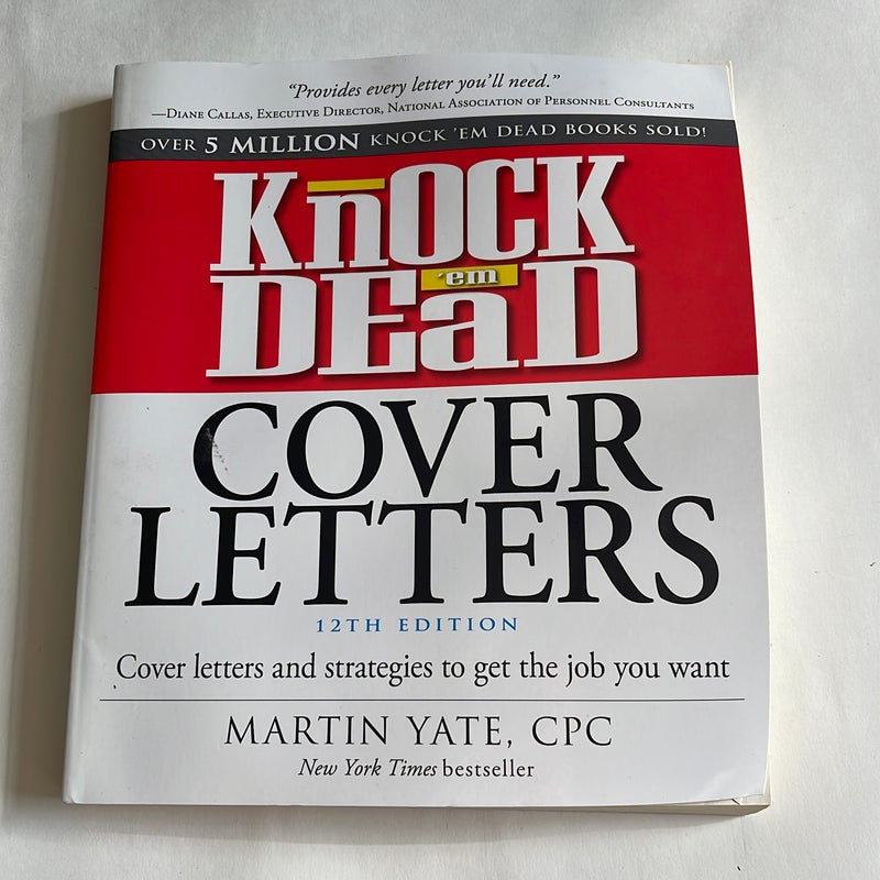 Knock 'em Dead Cover Letters