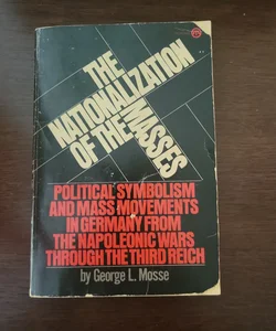 The Nationalization of the Masses