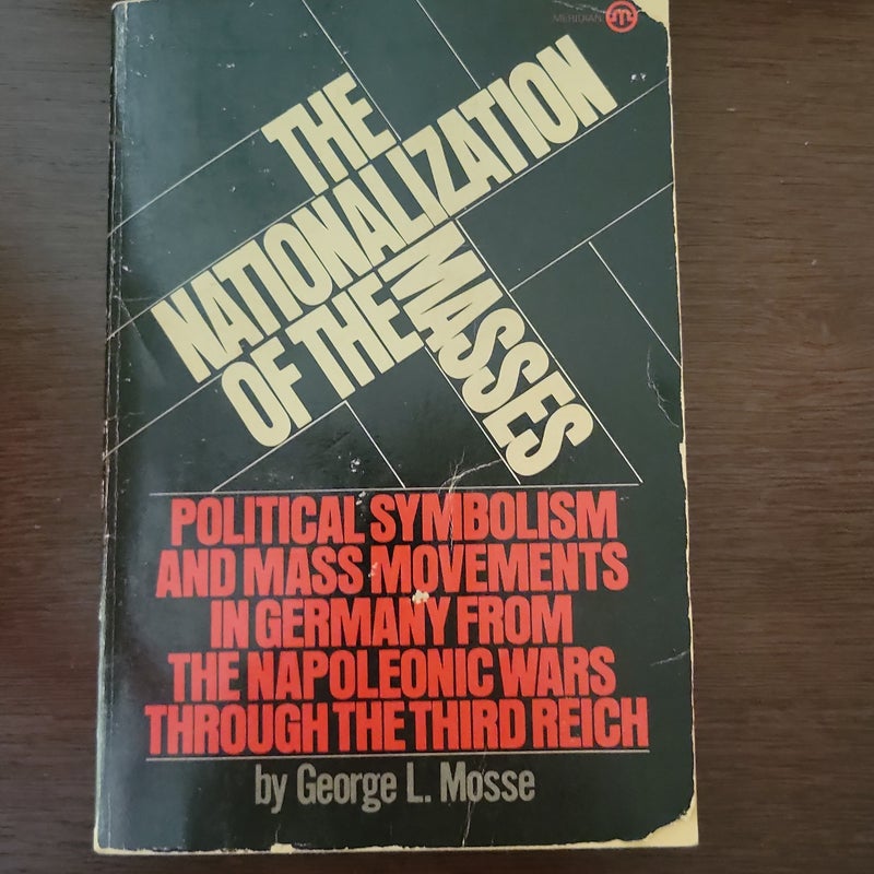 The Nationalization of the Masses