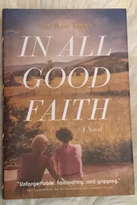 In All Good Faith