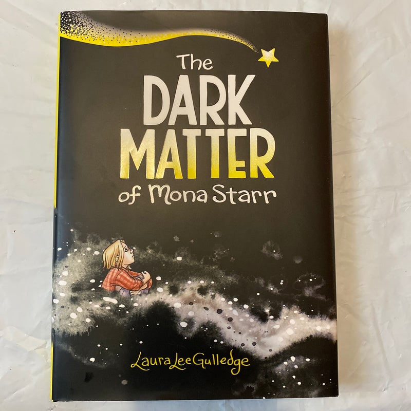 Dark Matter of Mona Starr