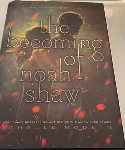 the becoming of noah shaw 