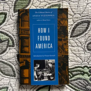 How I Found America