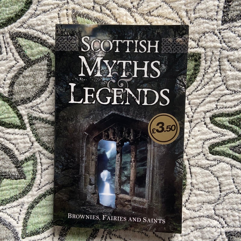 Scottish Myths and Legends