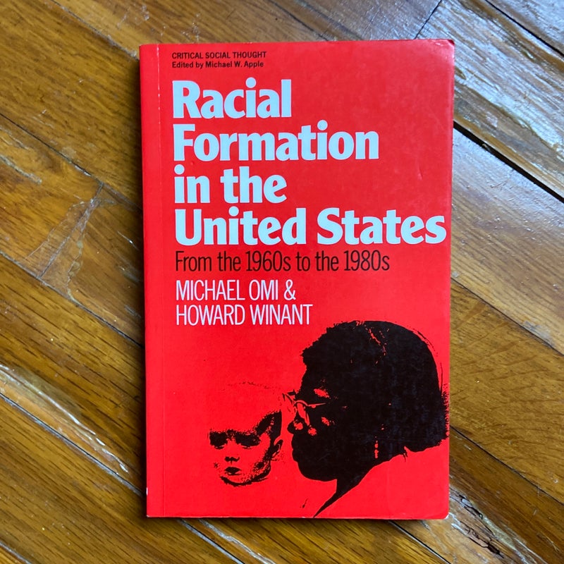 Racial Formation in the United States from the 1960's to the 1980's