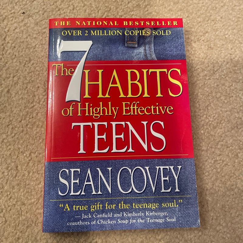 The 7 Habits of Highly Effective Teens