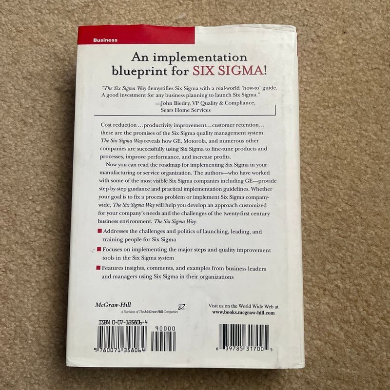 The Six Sigma Way: How GE, Motorola, and Other Top Companies Are Honing Their Performance