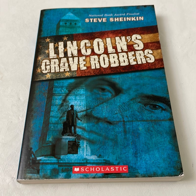 Lincoln's Grave Robbers