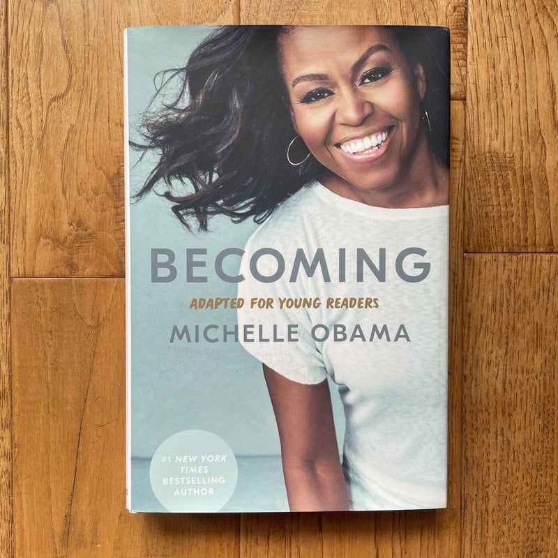 Becoming: Adapted for Young Readers