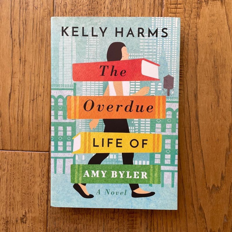 The Overdue Life of Amy Byler