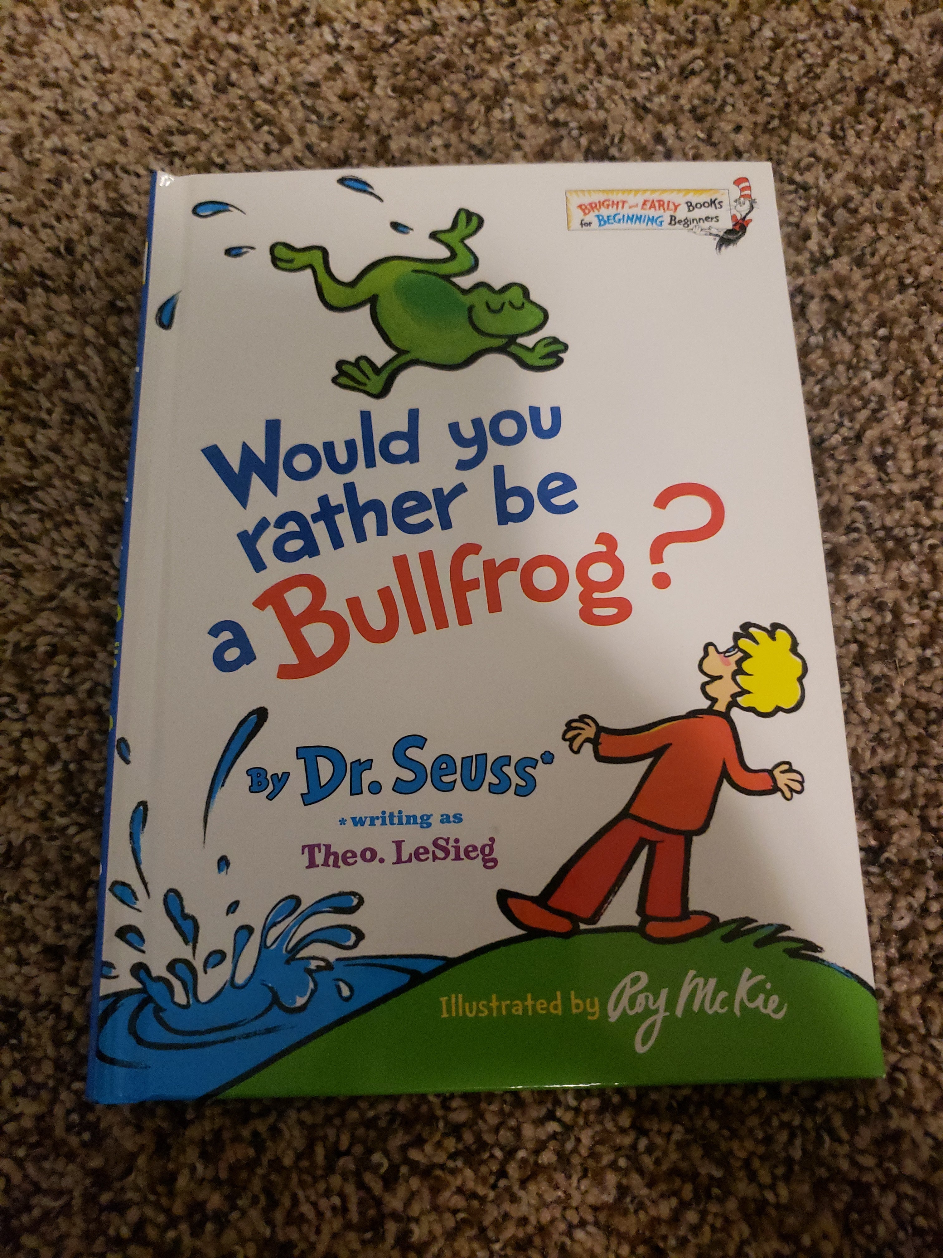 Would You Rather Be a Bullfrog?