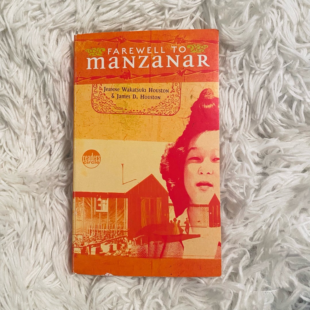 Farewell to Manzanar