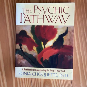 The Psychic Pathway