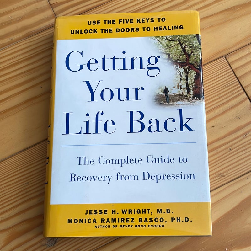 Getting Your Life Back