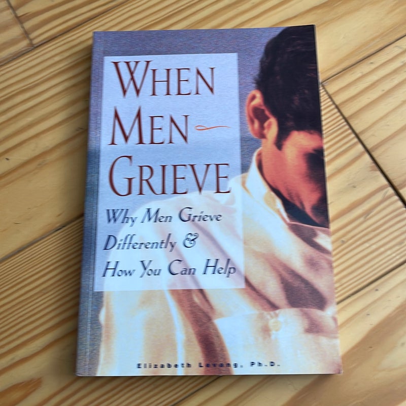 When Men Grieve