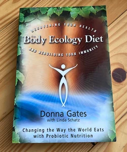 The Body Ecology diet
