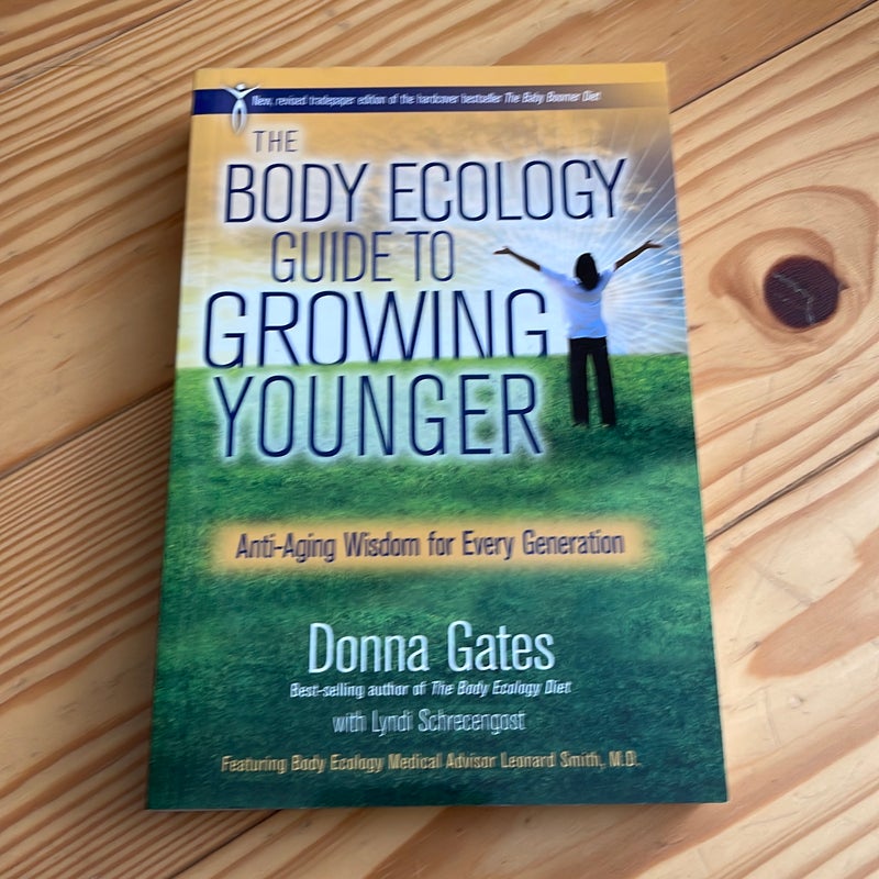 The Body Ecology Guide to Growing Younger