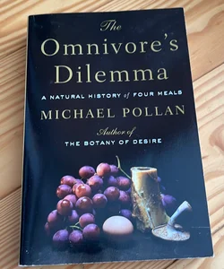 The Omnivores Dilemma