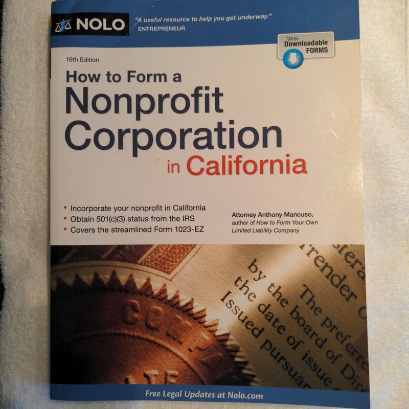 How to Form a Nonprofit Corporation in California