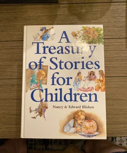 A Treasury of Stories for Children 