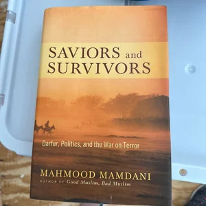 Saviors and Survivors