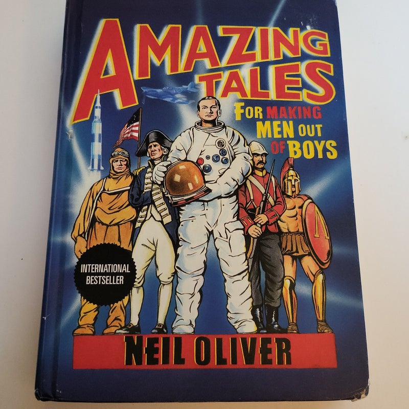 Amazing Tales for Making Men Out of Boys