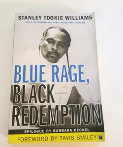 Blue Rage, Black Redemption