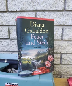 Feuer und Stein Outlander Book One