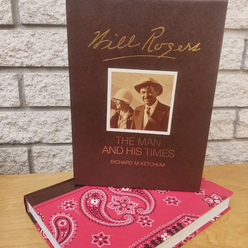 Will Rogers, His Life and Times