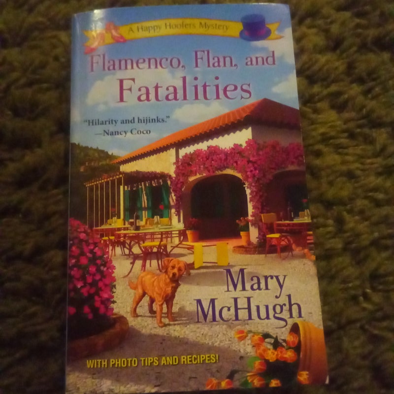 Flamenco, Flan, and Fatalities