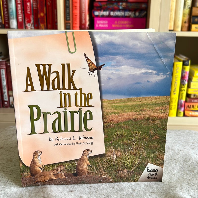 A Walk in the the Prairie