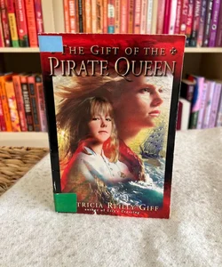 The Gift of the Pirate Queen 