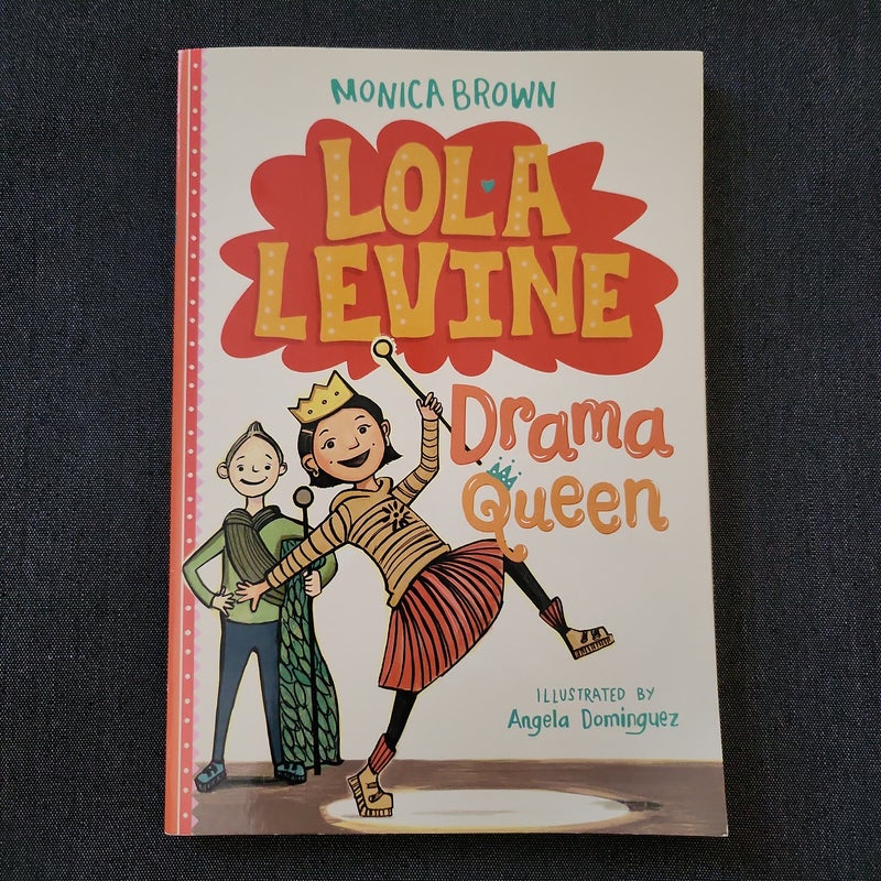 Lola Levine: Drama Queen