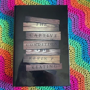 The Captive Condition