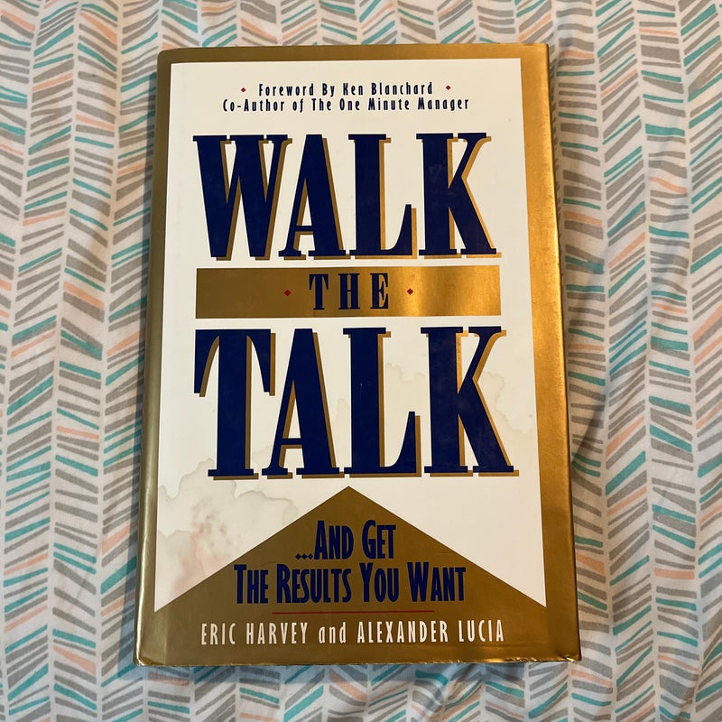 Walk the Talk