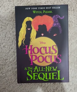 Hocus Pocus and The All-New Sequel