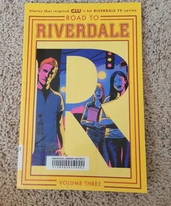 Road to Riverdale Vol. 3