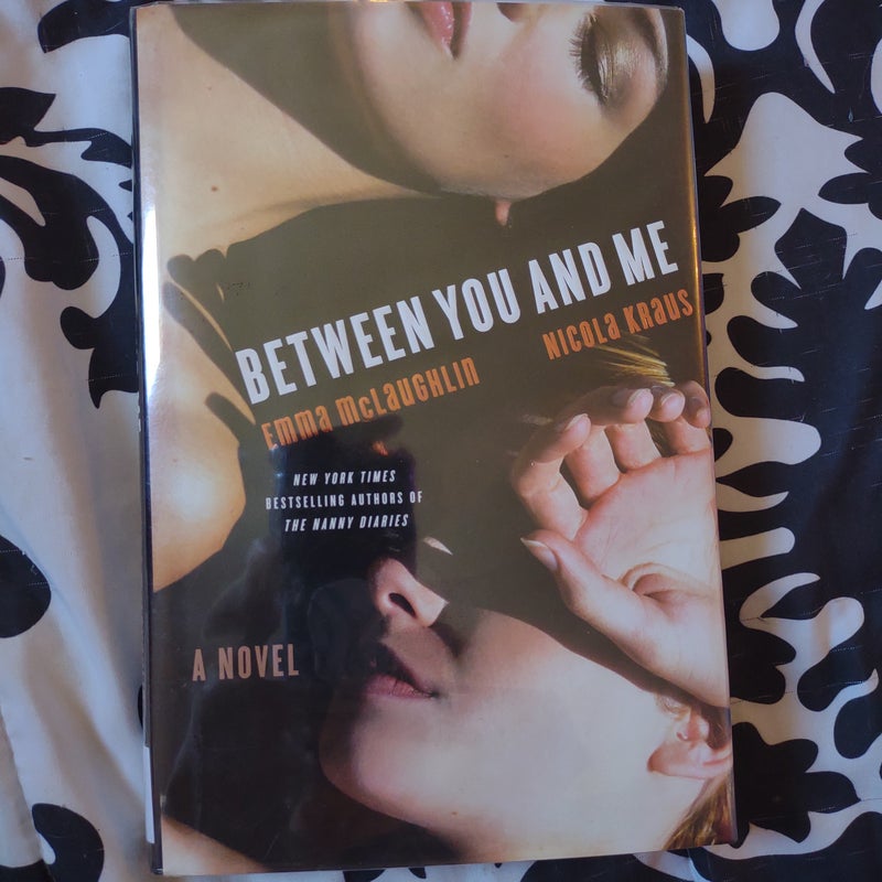 Between You and Me