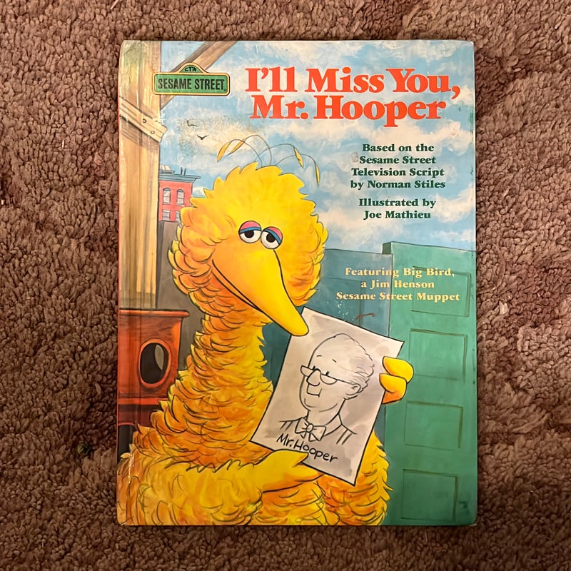 I'll Miss You, Mr. Hooper