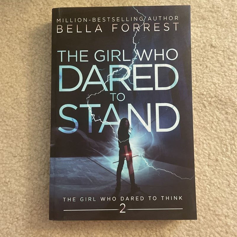 The Girl Who Dared to Stand