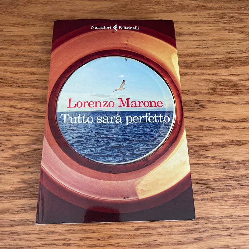 Tutto sarà perfetto -italian language 