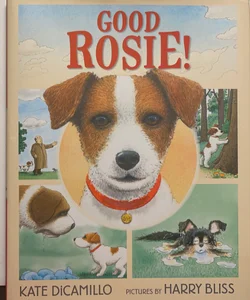 Good Rosie!