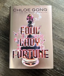 Foul Lady Fortune SIGNED FIRST EDITION