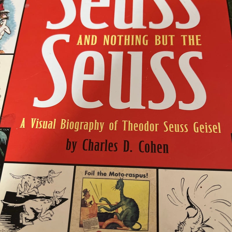 The Seuss the whole Seuss and nothing but the Seuss 