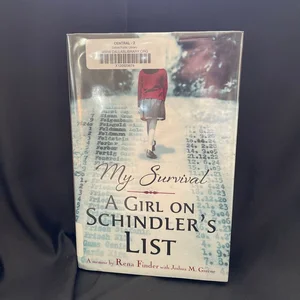 My Survival: a Girl on Schindler's List