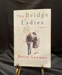 The Bridge Ladies